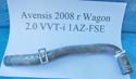 Toyota Avensis '08 2.0 VVT-i wąż rura